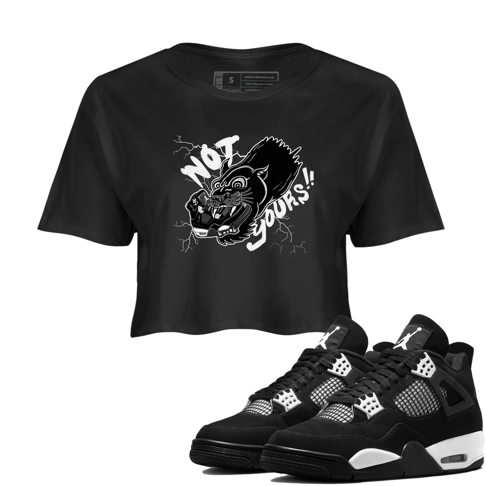 4s White Thunder shirts to match jordans Not Yours sneaker match tees Air Jordan 4 White Thunder SNRT Sneaker Release Tees unisex cotton Black 1 Crop Shirts