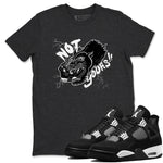 4s White Thunder shirts to match jordans Not Yours sneaker match tees Air Jordan 4 White Thunder SNRT Sneaker Release Tees unisex cotton Charcoal Heather 1 crew neck shirts