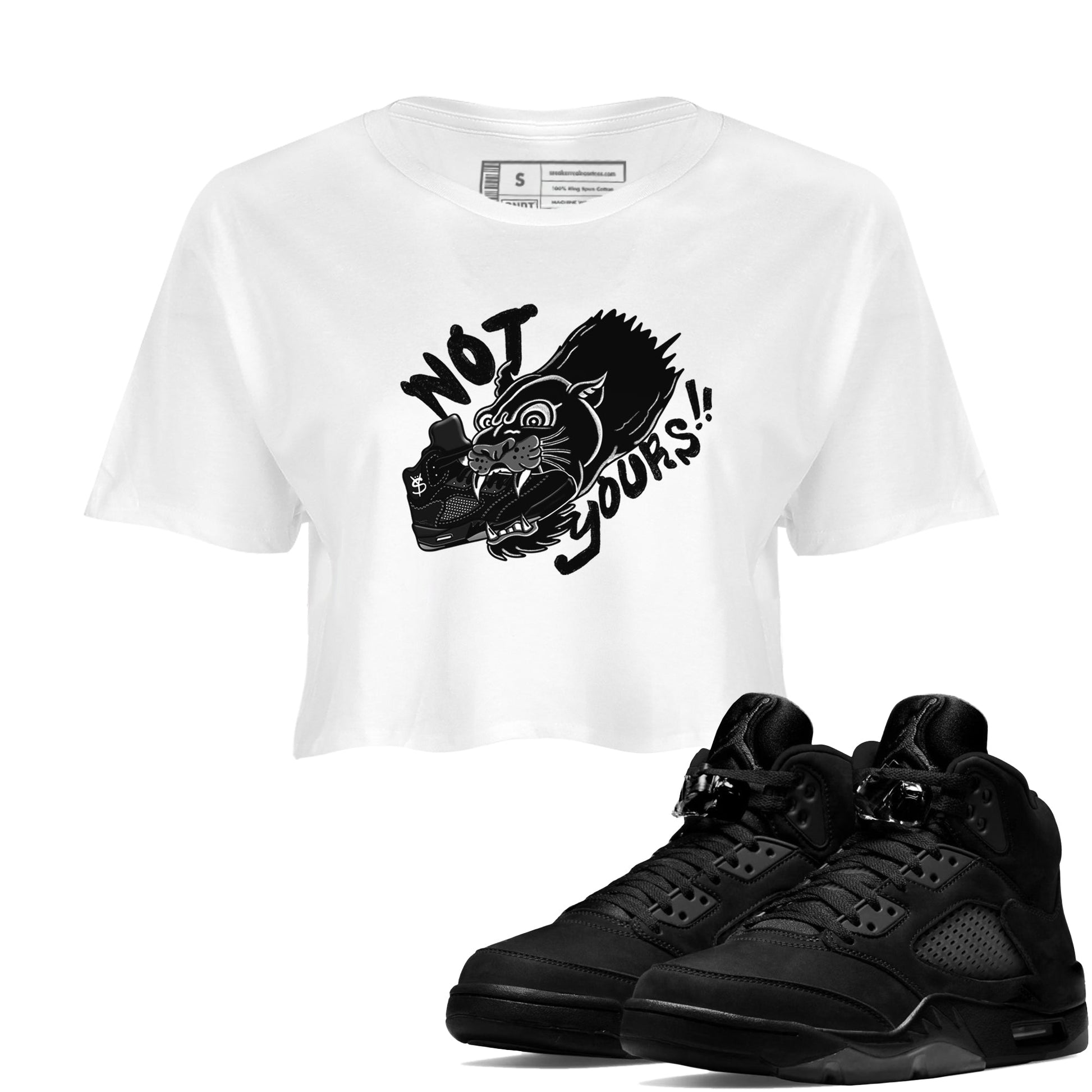 5s Black Cat shirts to match jordans Not Yours sneaker match tees Air Jordan 5 Black Cat SNRT Sneaker Release Tees unisex cotton White 1 Crop Shirts