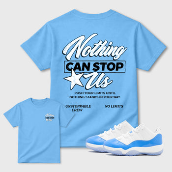 Nothing Can Stop Usgraphic t-shirt. Streetwear sneakerfit. Sneaker outfit. Complete your fit with the 11s University Blue, shown in Carolina Blue.