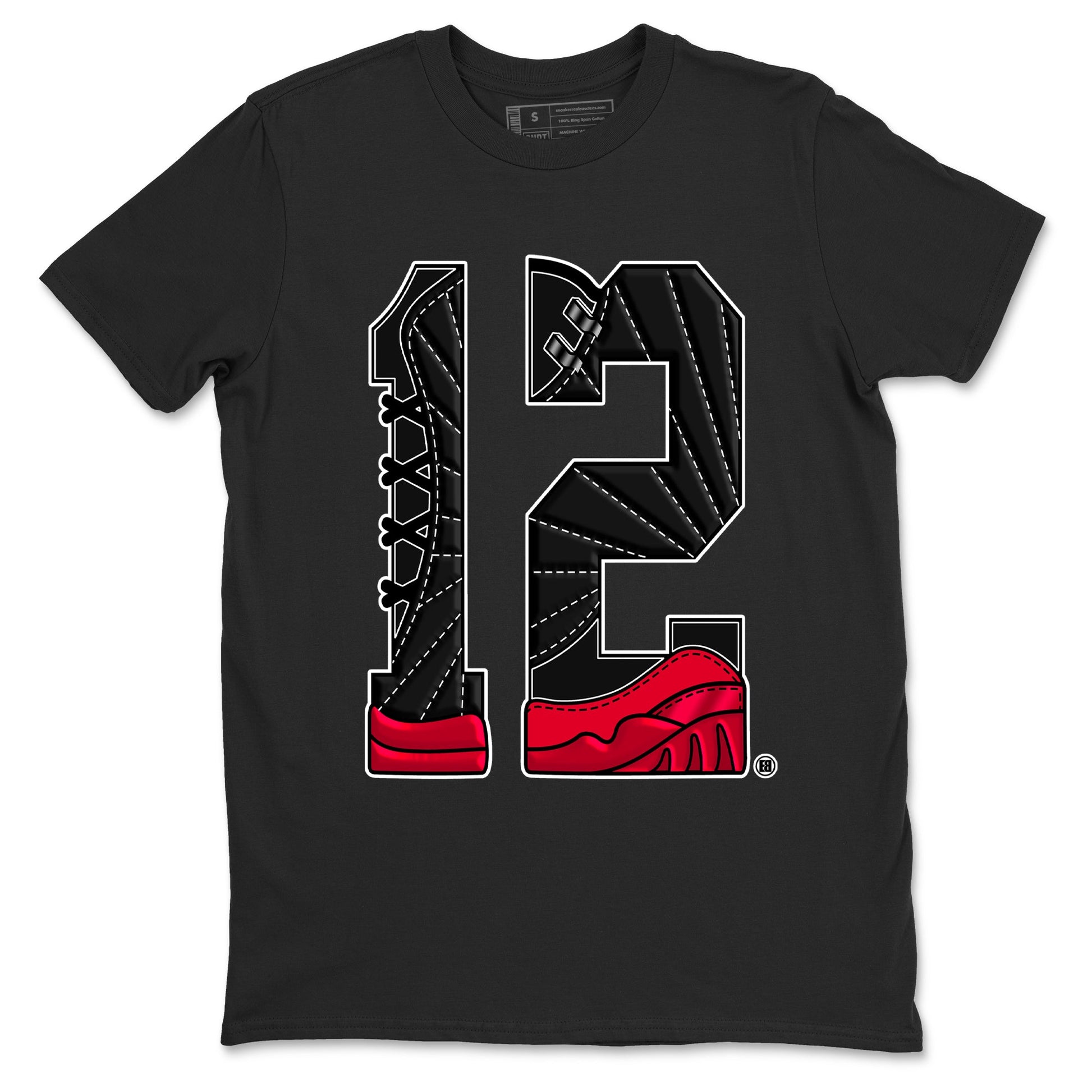 12s Flu Game shirts to match jordans Number 12 best t shirts to wear with jordans Air Jordan 12 Retro Flu Black and Varsity Red match shoes to clothes SNRT Sneaker Tees unisex cotton Black 2 shirts