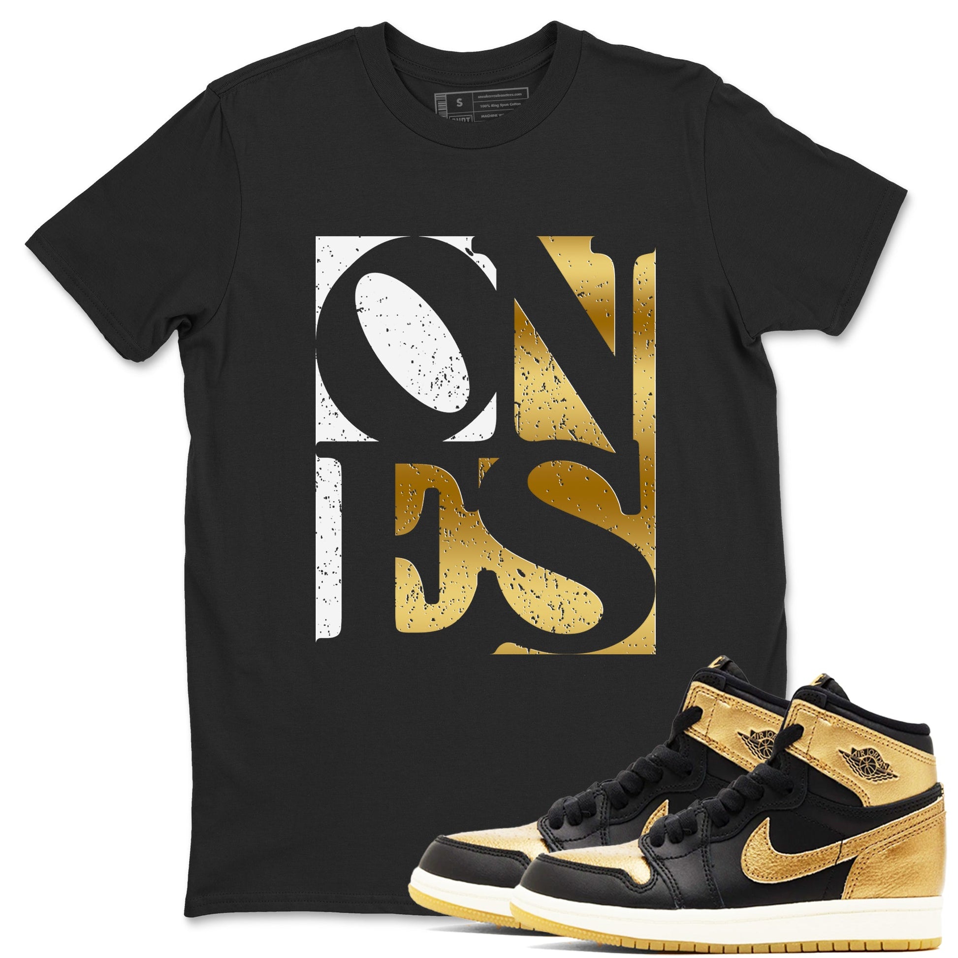 Air Jordan 1 High OG Black Metallic Gold shirts to match jordans Ones sneaker match tees Air Jordan 1 Retrp Black Metallic Gold Sneaker Shirts SNRT Sneaker Tees streetwear brand Black 1 unisex cotton tee