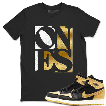 Air Jordan 1 High OG Black Metallic Gold shirts to match jordans Ones sneaker match tees Air Jordan 1 Retrp Black Metallic Gold Sneaker Shirts SNRT Sneaker Tees streetwear brand Black 1 unisex cotton tee
