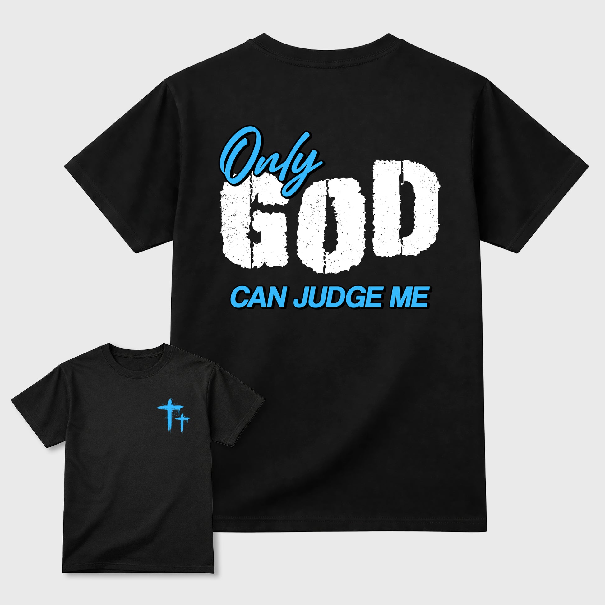 Only God Can Judge Me sneaker match t-shirt styled to complete your fit with the sneakers, Double side graphic tee. shown in Black.