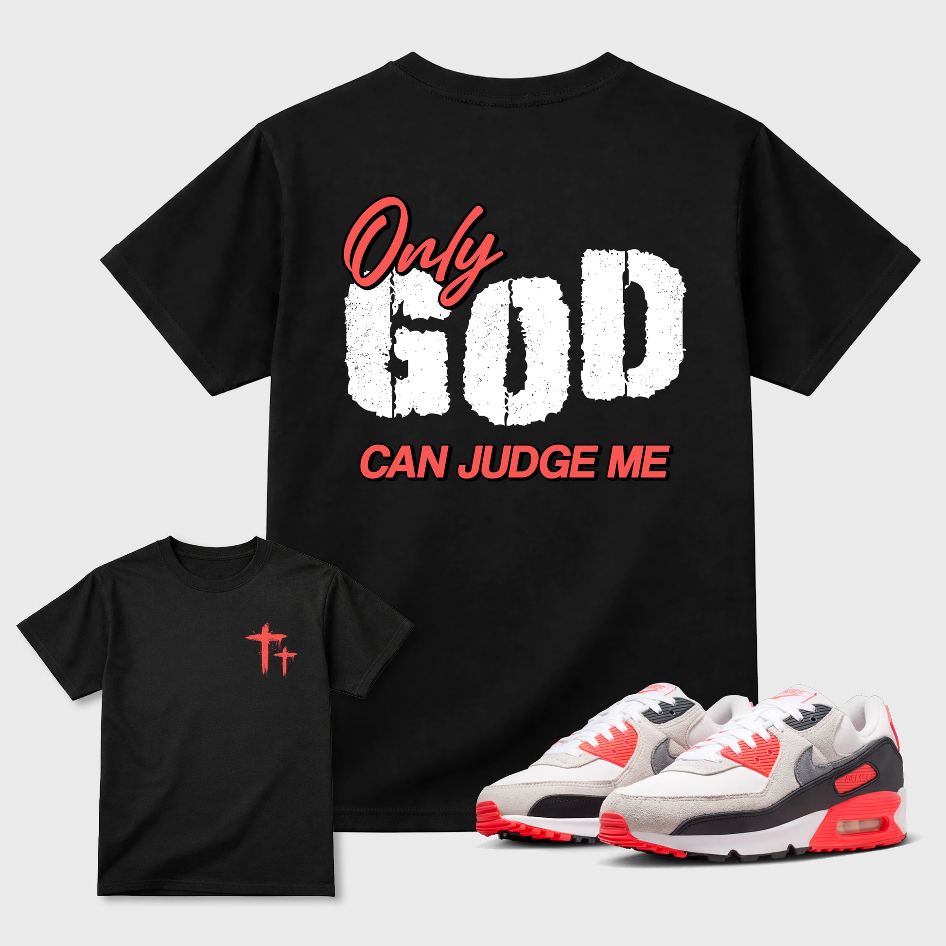 Only God Can Judge Me sneaker match t-shirt styled to complete your fit with the sneakers, Double side graphic tee. shown in Black.