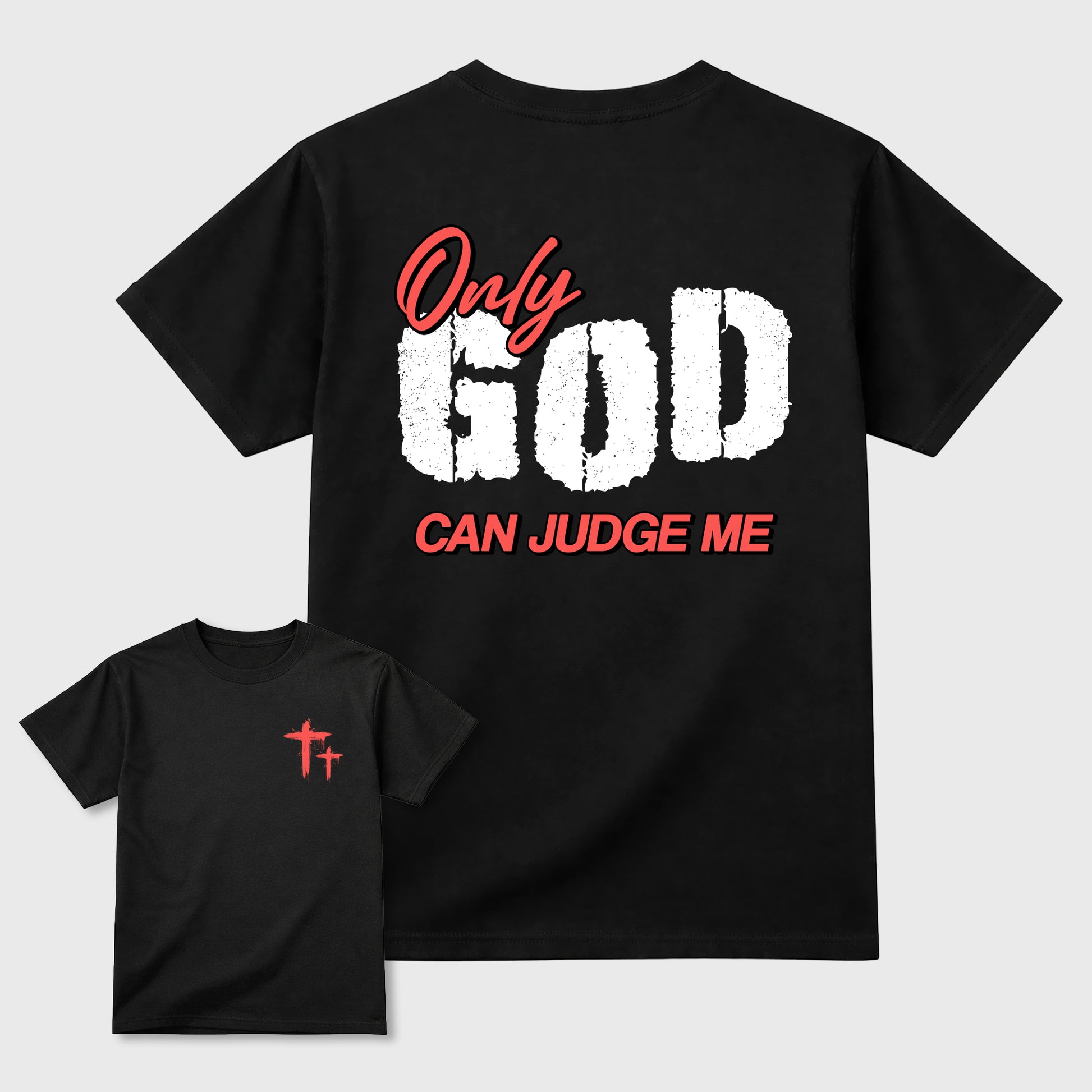 Only God Can Judge Me sneaker match t-shirt styled to complete your fit with the sneakers, Double side graphic tee. shown in Black.