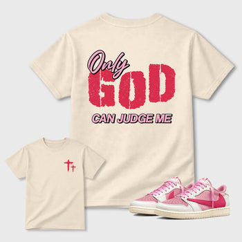 Only God Can Judge Me Graphic T-Shirt sneaker match tee designed for1s Travis Scott x Tropical Pink, featuring coordinated color options for a perfect streetwear match. Natural shirt.