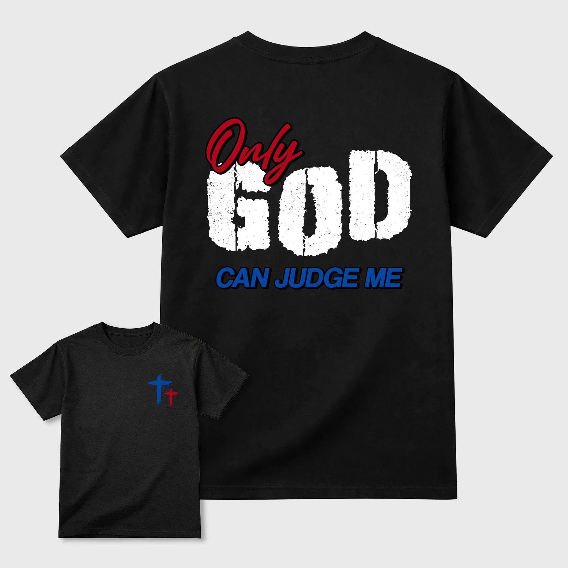 Only God Can Judge Me sneaker match t-shirt styled to complete your fit with the sneakers, shown in Black.