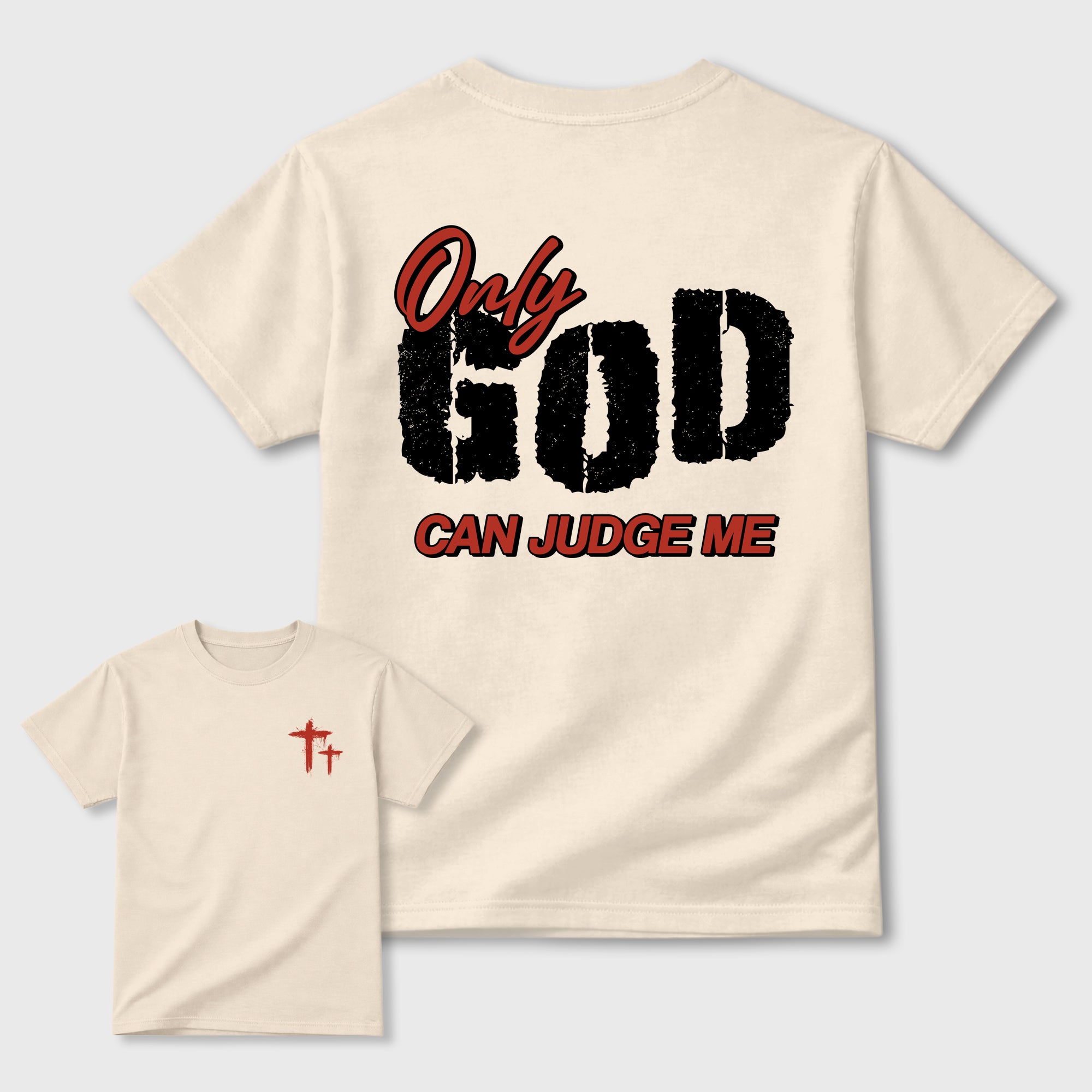 Only God Can Judge Me Graphic T-Shirt sneaker match tee designed for the sneakers, featuring coordinated color options for a perfect streetwear match. Natural shirt.