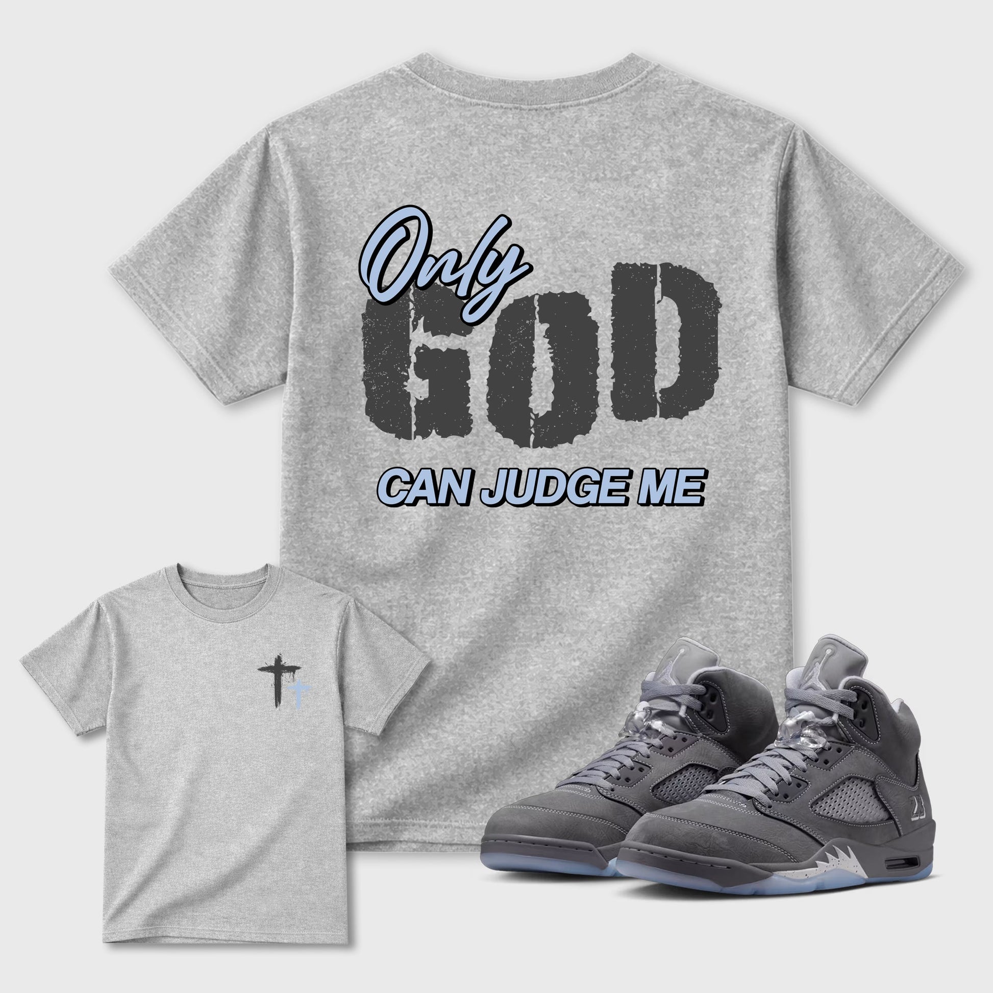 Only God Can Judge Me sneaker match t-shirt styled to complete your fit with the sneakers, shown in Heather Grey.