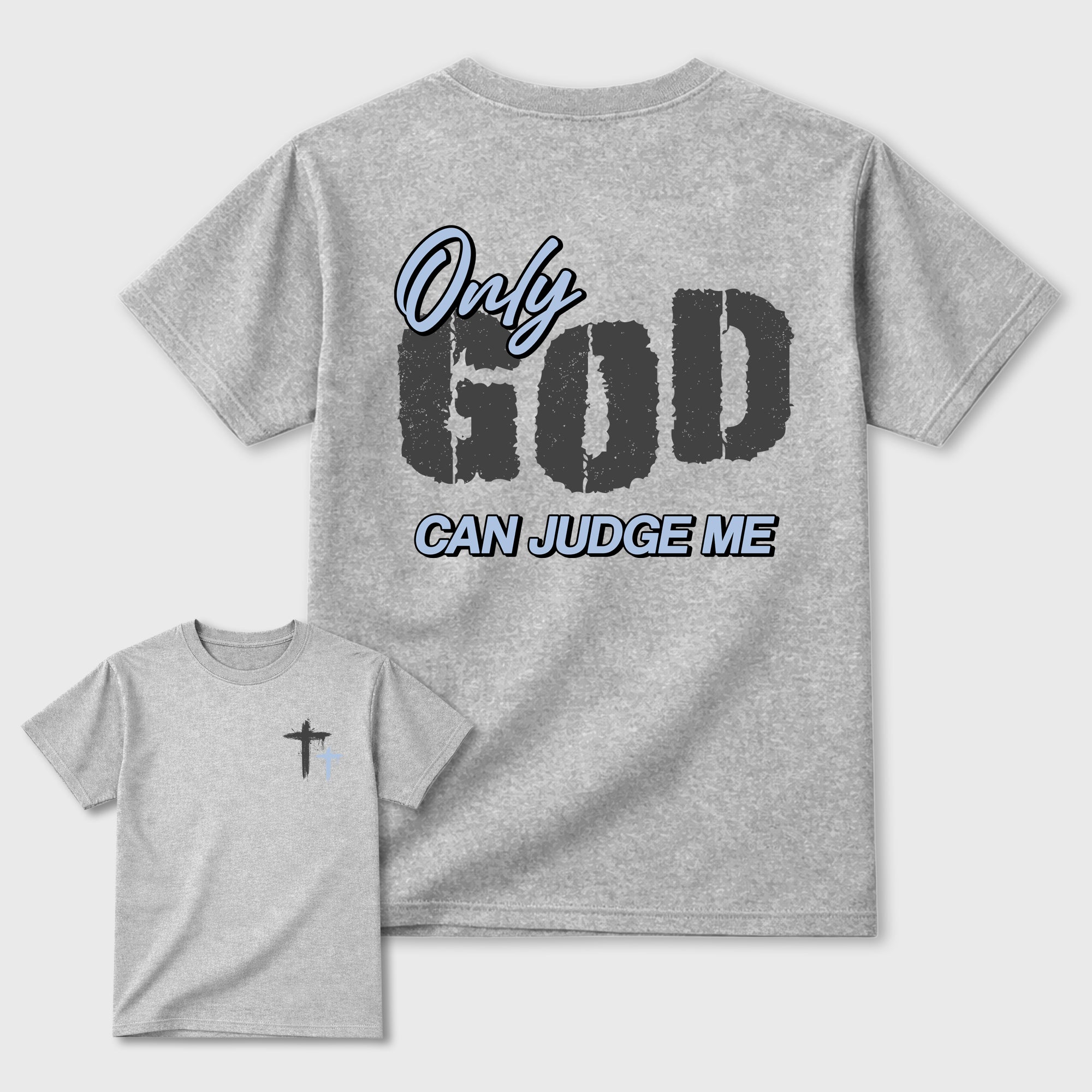 Only God Can Judge Me sneaker match t-shirt styled to complete your fit with the sneakers, shown in Heather Grey.