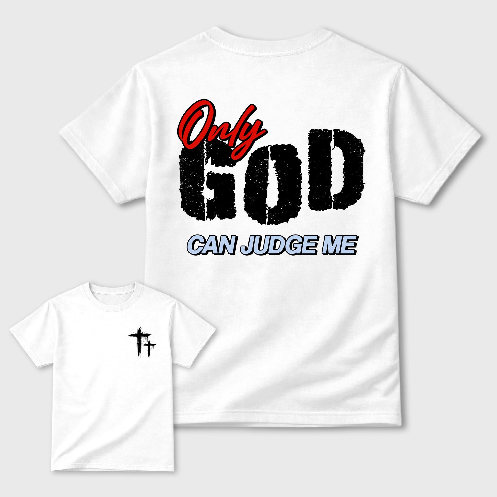 Only God Can Judge Me sneaker match t-shirt styled to complete your fit with the sneakers, shown in White.