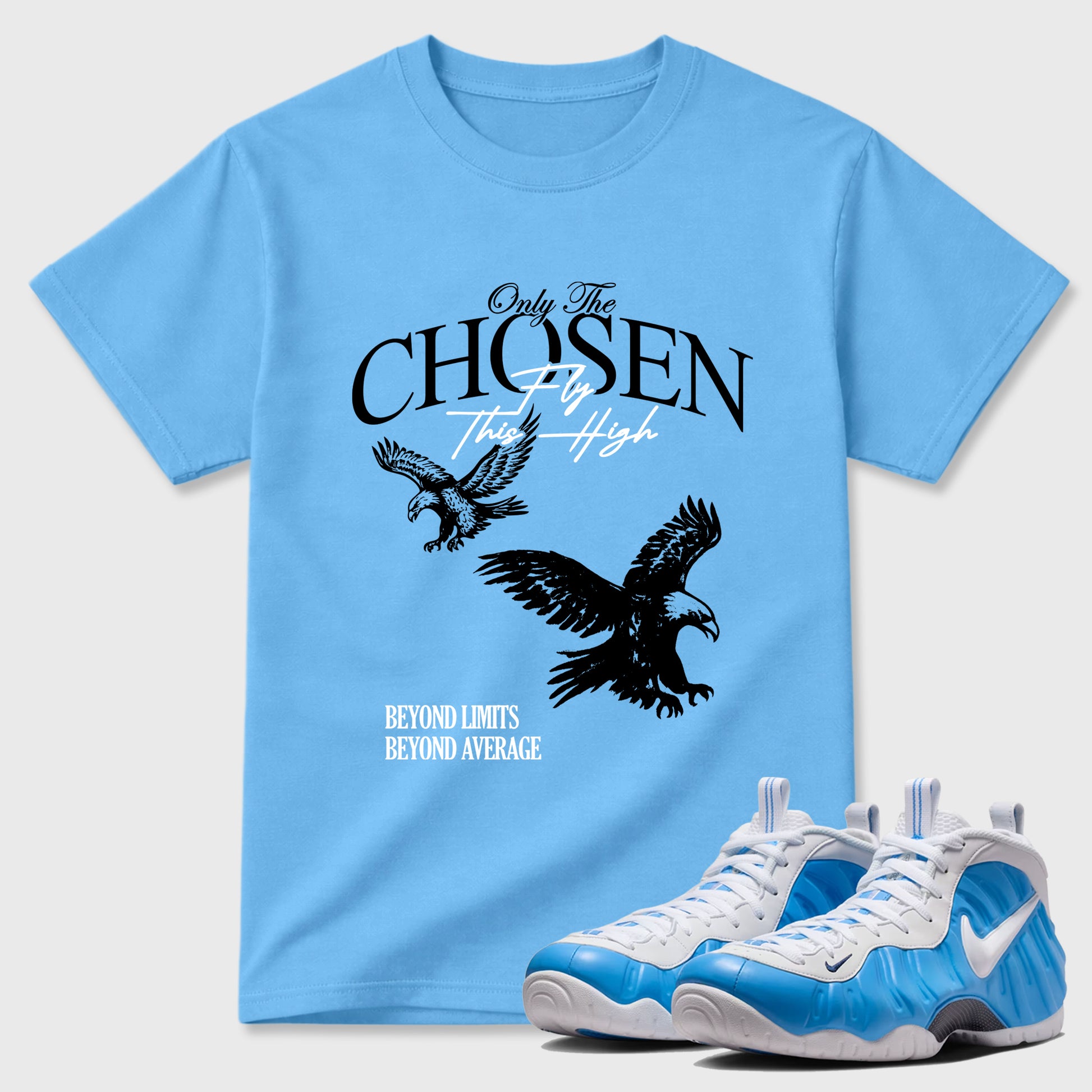Best Sneakerfit Graphic Tee. Graphic Outfits. Sneaker Tees To Match Air Foamposite One University Blue Sneakers – Only The Chosen Fly This High Tee Carolina Blue 1