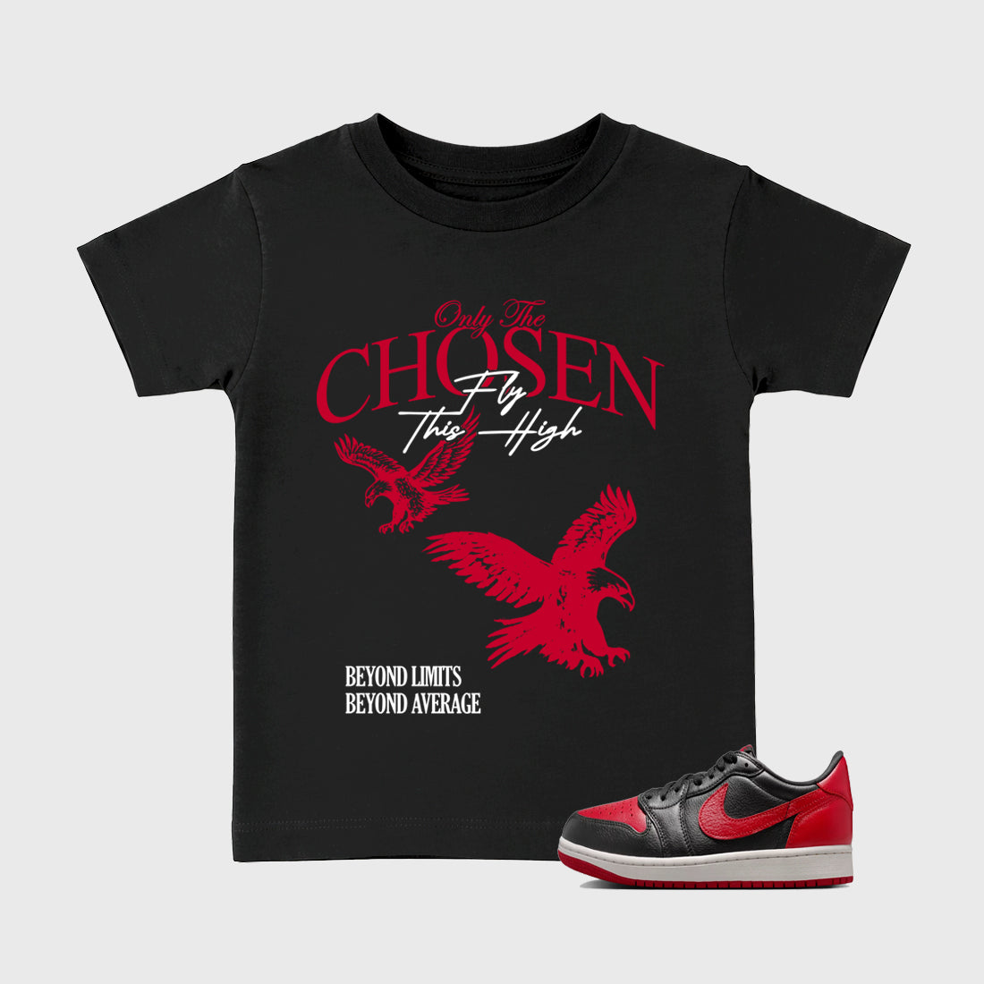Sneaker match tees – Sneaker Tees To Match Air Jordan 1 Banned Shoes – Only The Chosen Fly This High Kids T-Shirt Black 1