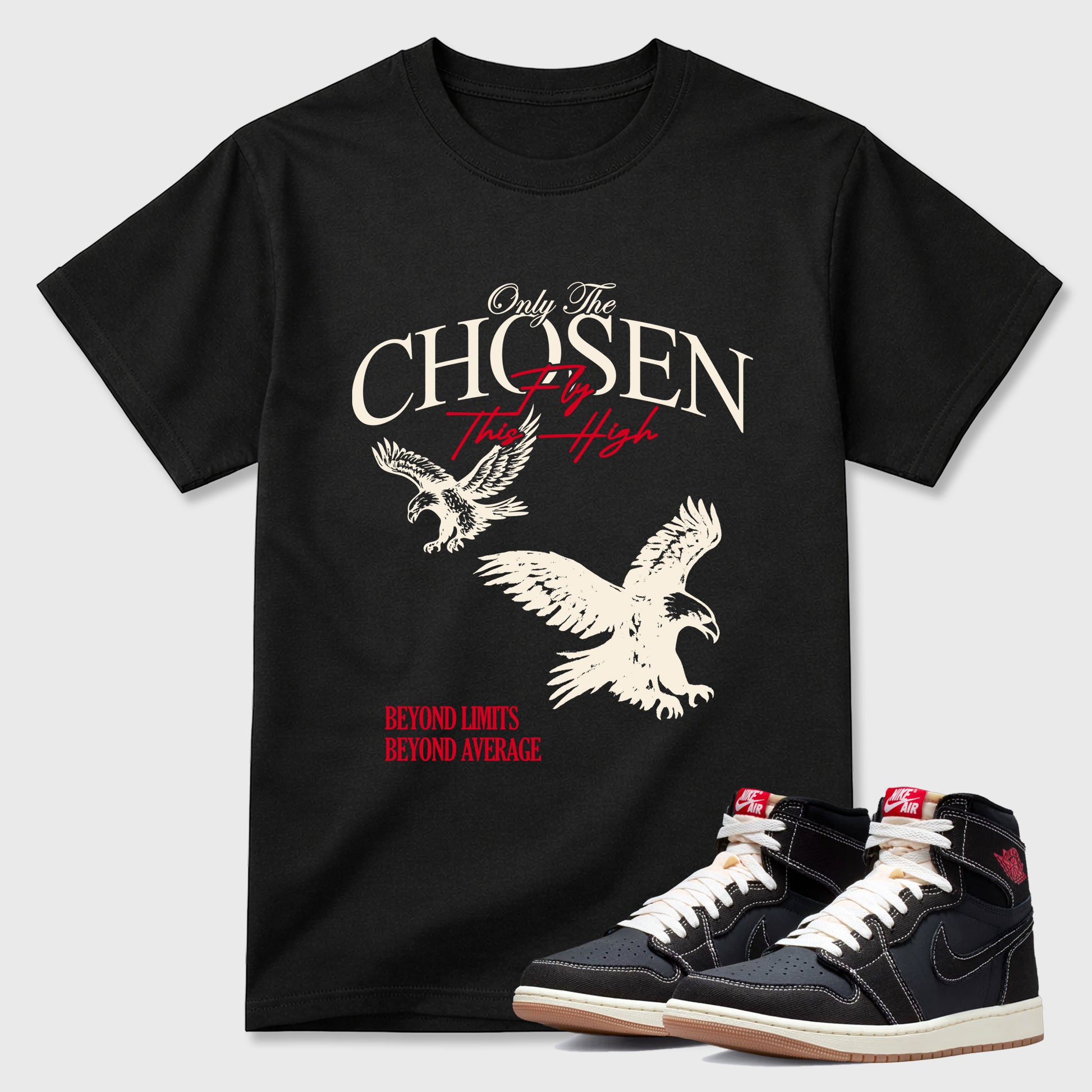 Sneaker match tees – Sneaker Tees To Match Air Jordan 1 Flight Club Shoes – Only The Chosen Fly This High Tee Black 1