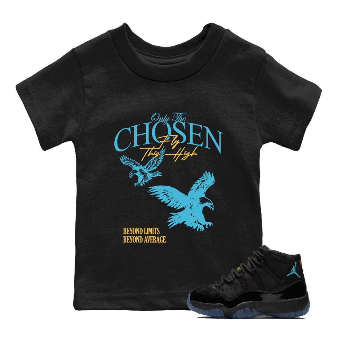 Best Sneakerfit graphic tee – Sneaker Tees To Match Air Jordan 11 Gamma Sneakers – Only The Chosen Fly This High Kids T-Shirt Black 1