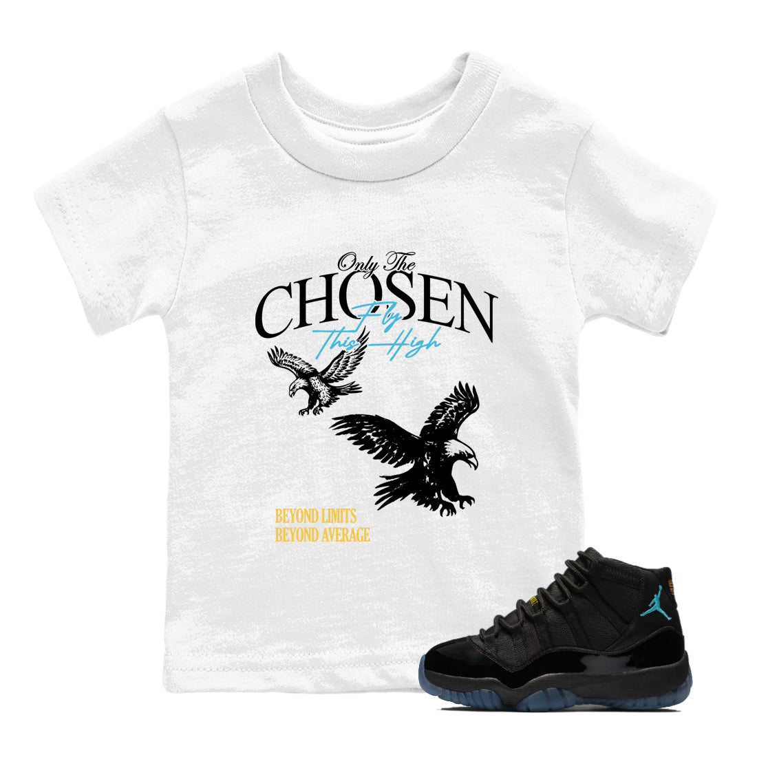 Best Sneakerfit graphic tee – Sneaker Tees To Match Air Jordan 11 Gamma Sneakers – Only The Chosen Fly This High Kids T-Shirt White 1