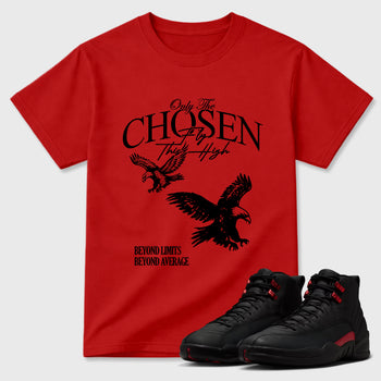 Only The Chosen Fly This High Graphic T-Shirt sneaker match tee designed for the Air Jordan 12 Bloodline, featuring coordinated color options for a perfect streetwear match. Red 1 shirt.