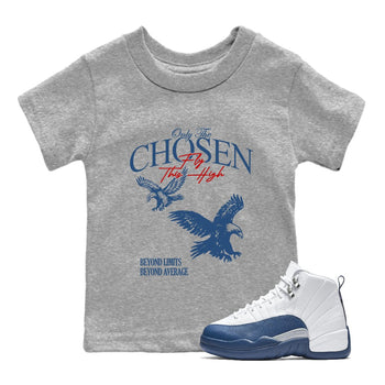 Sneaker match tees – Sneaker Tees To Match Air Jordan 12 French Blue Shoes – Only The Chosen Fly This High Kids T-Shirt Heather Grey 1