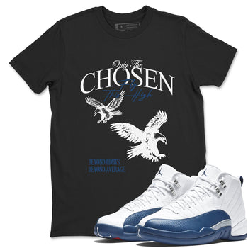 Sneaker match tees – Sneaker Tees To Match Air Jordan 12 French Blue Shoes – Only The Chosen Fly This High Tee Black 1