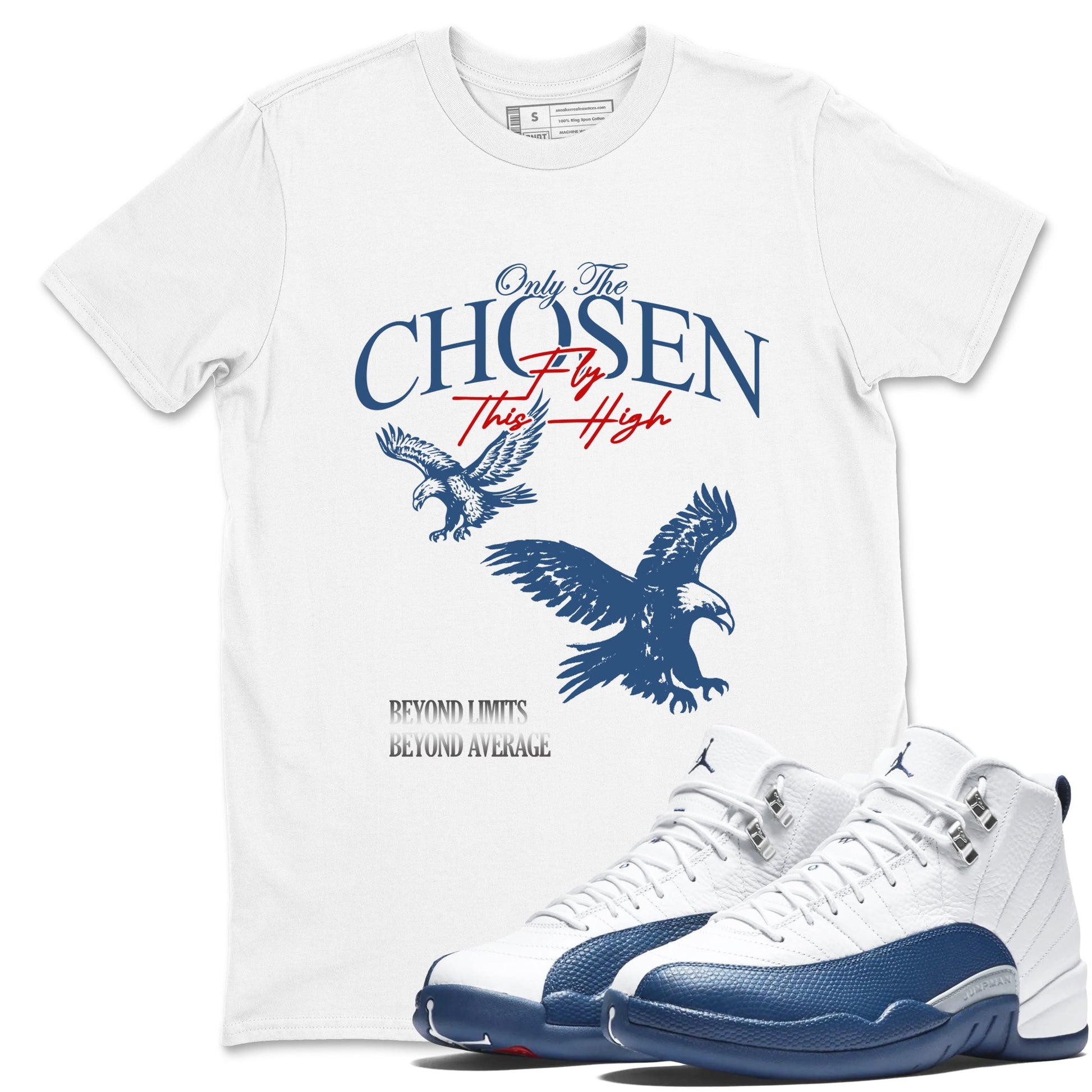 Sneaker match tees – Sneaker Tees To Match Air Jordan 12 French Blue Shoes – Only The Chosen Fly This High Tee White 1