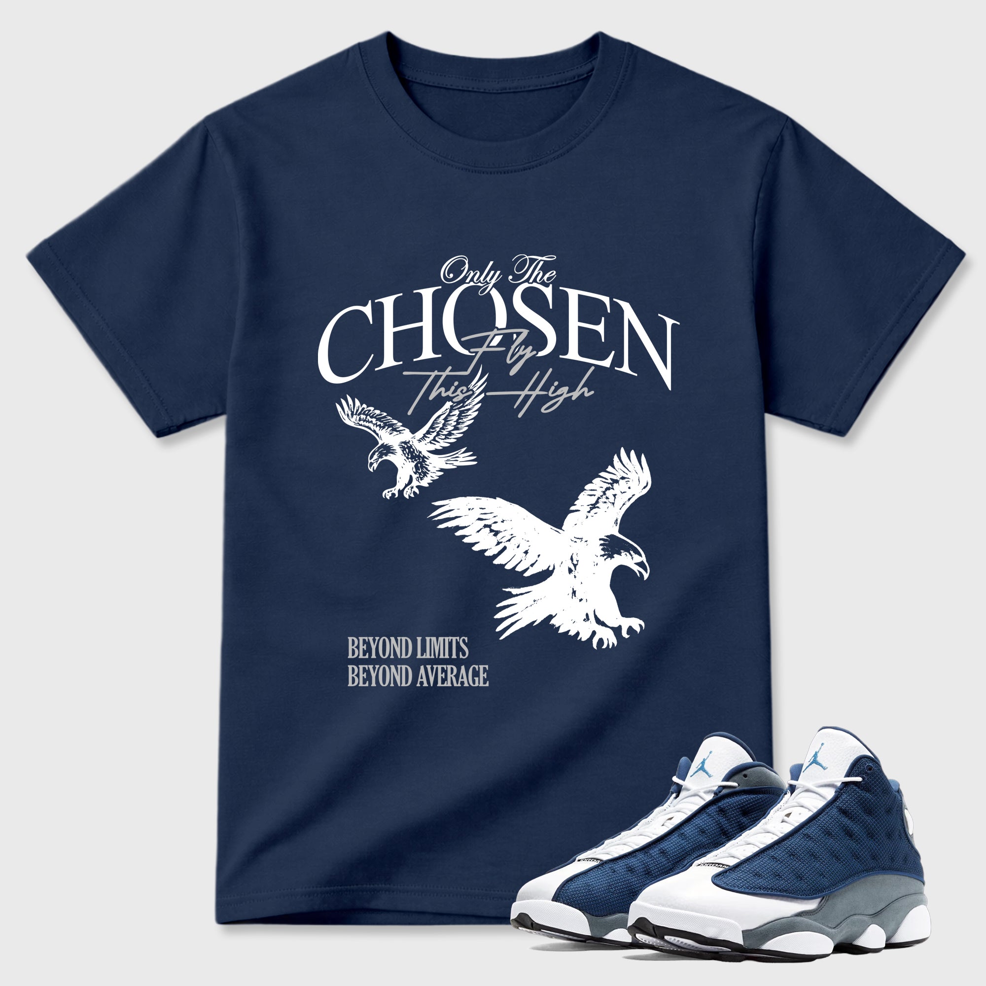 Only The Chosen Fly This High Graphic T-Shirt featuring original streetwear artwork designed to match the Air Jordan 13 Flint. Navy 1 Graphic T-Shirt.