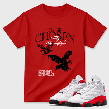 Sneaker match tees – Sneaker Tees To Match Air Jordan 13 University Red Shoes – Only The Chosen Fly This High Tee Red 1