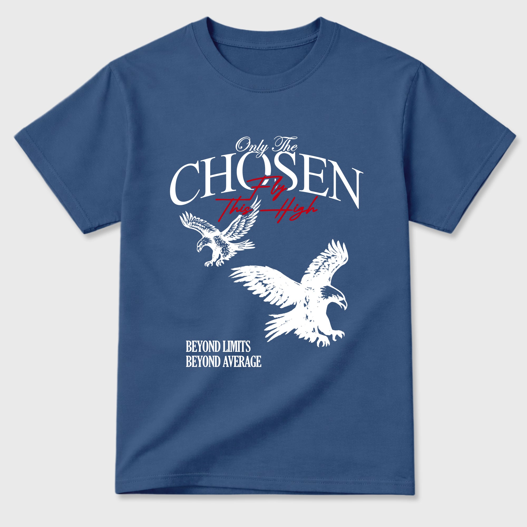 Only The Chosen Fly This High Graphic T-Shirt featuring original streetwear artwork designed to match the Air Jordan 3 True Blue. Denim Blue 2 Graphic T-Shirt.