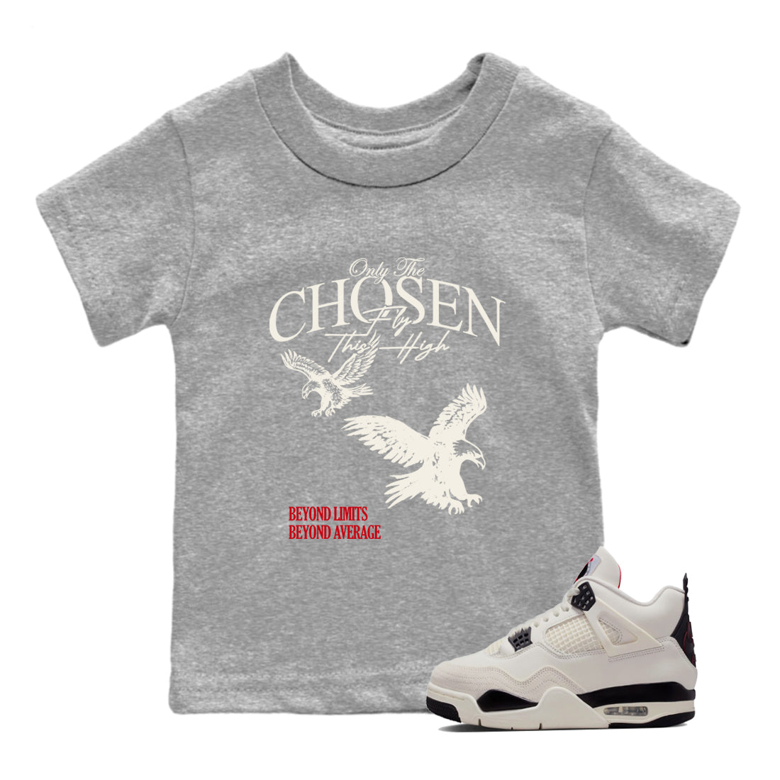 Sneaker match tees – Sneaker Tees To Match Air Jordan 4 Flight Club Shoes – Only The Chosen Fly This High Kids T-Shirt Heather Grey 1