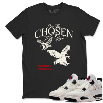 Sneaker match tees – Sneaker Tees To Match Air Jordan 4 Flight Club Shoes – Only The Chosen Fly This High Tee Black 1