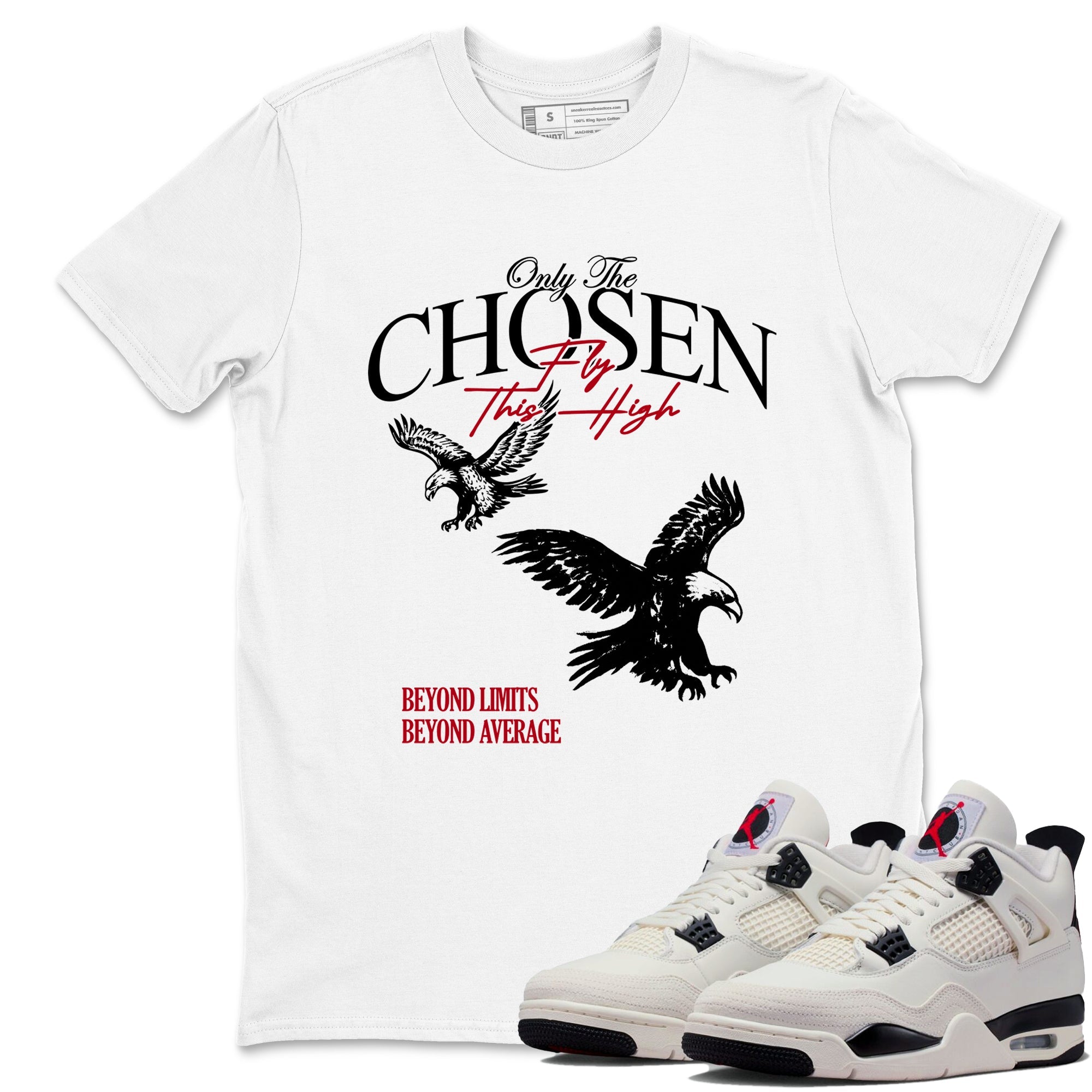 Sneaker match tees – Sneaker Tees To Match Air Jordan 4 Flight Club Shoes – Only The Chosen Fly This High Tee White 1
