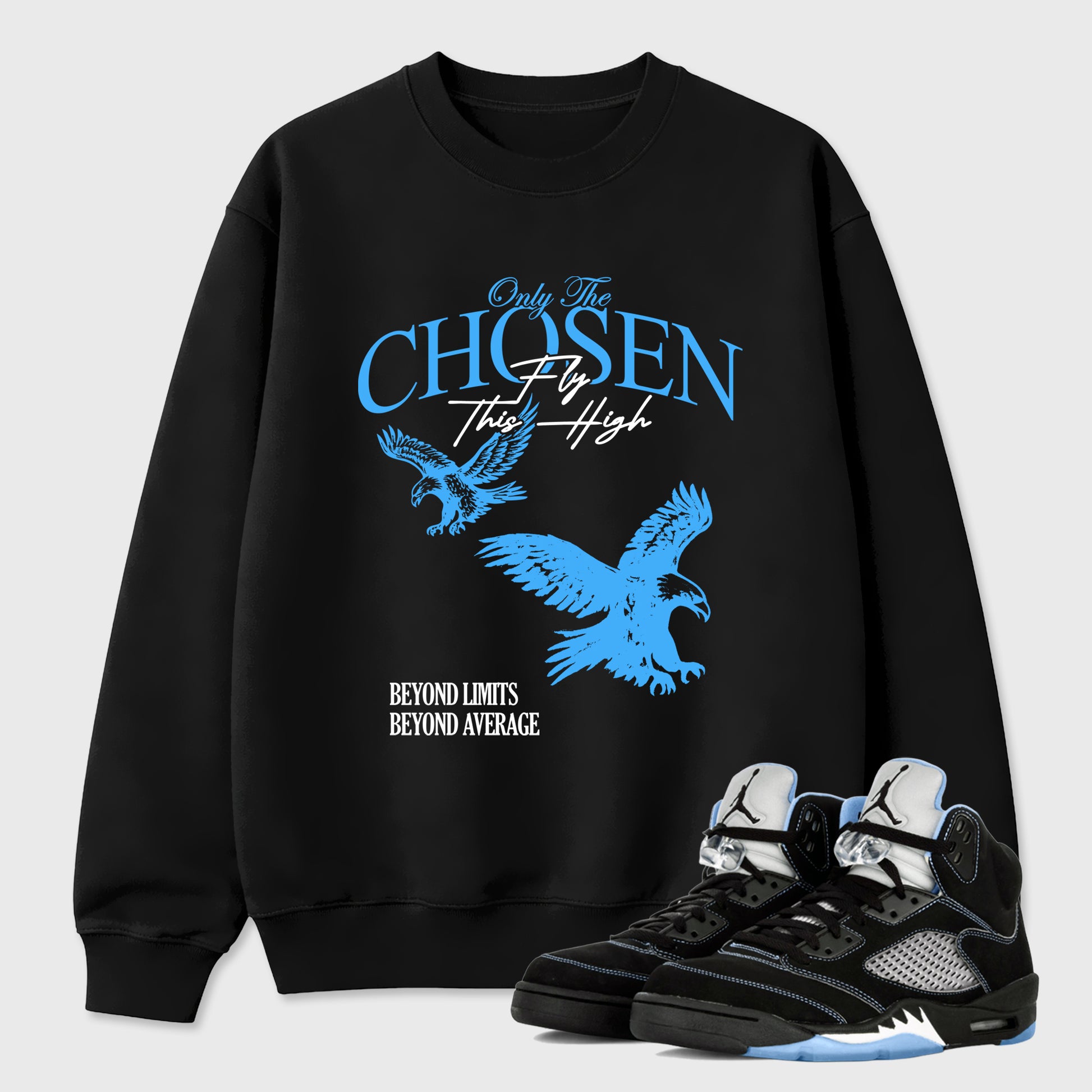 Only The Chosen Fly This High Graphic T-Shirt sneaker match tee designed for the Air Jordan 5 Black Carolina, featuring coordinated color options for a perfect streetwear match. Black 1 shirt.