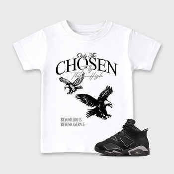 Sneaker match tees – Sneaker Tees To Match Air Jordan 6 Cap and Gown Shoes – Only The Chosen Fly This High Kids T-Shirt White 1