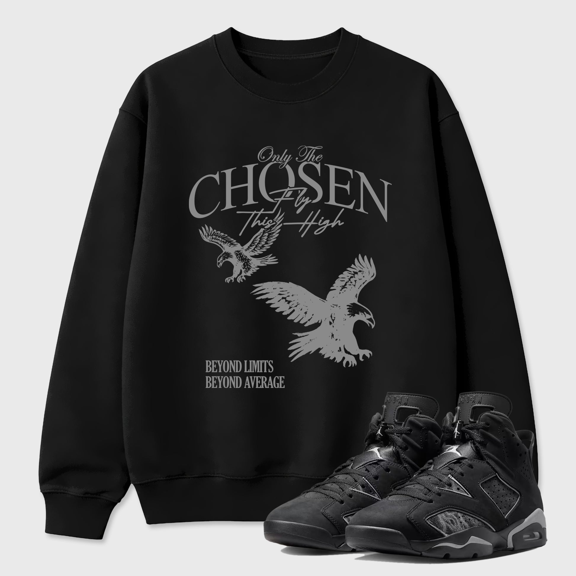 Sneaker match tees – Sneaker Tees To Match Air Jordan 6 Cap and Gown Shoes – Only The Chosen Fly This High Tee Black 1