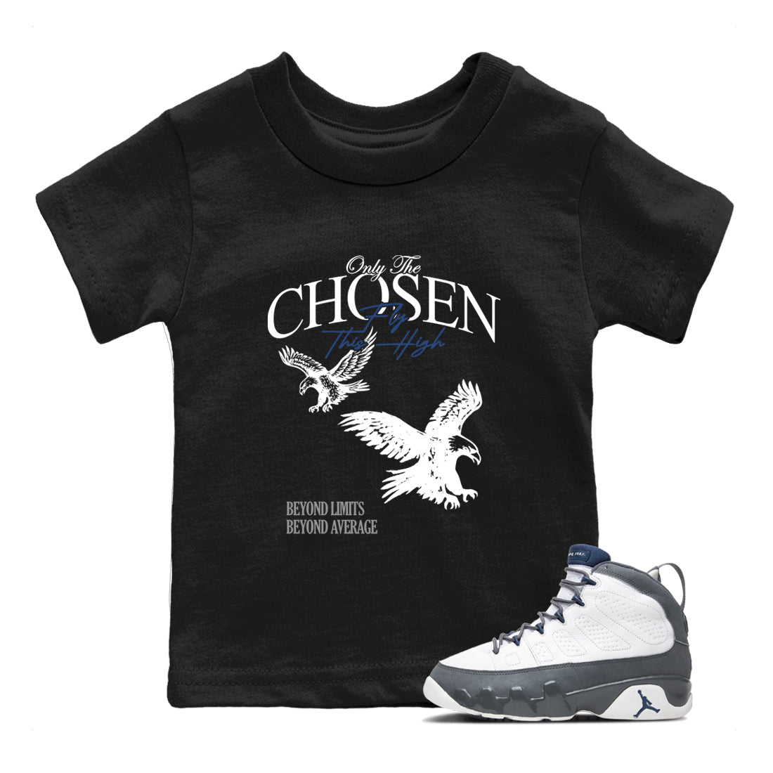 Sneaker match tees – Sneaker Tees To Match Air Jordan 9 Flint Grey Shoes – Only The Chosen Fly This High Kids T-Shirt Black 1