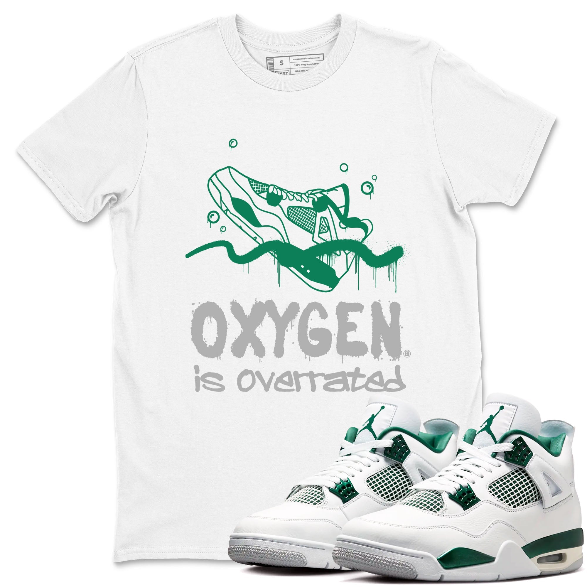 4s Oxidized Green shirts to match jordans Oxygen Overrated sneaker match tees Air Jordan 4 Oxidized Green SNRT Sneaker Tees streetwear brand White 1 unisex cotton tee