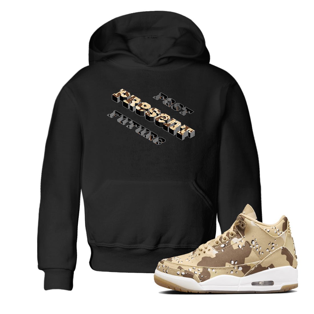 3s Desert Camo shirts to match jordans Past Present Future sneaker match tees Air Jordan 3 Desert Camo SNRT Sneaker Tees streetwear brand Baby and Youth Black 1 cotton tee
