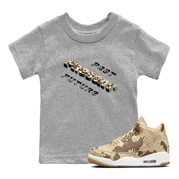 3s Desert Camo shirts to match jordans Past Present Future sneaker match tees Air Jordan 3 Desert Camo SNRT Sneaker Tees streetwear brand Baby and Youth Heather Grey 1 cotton tee