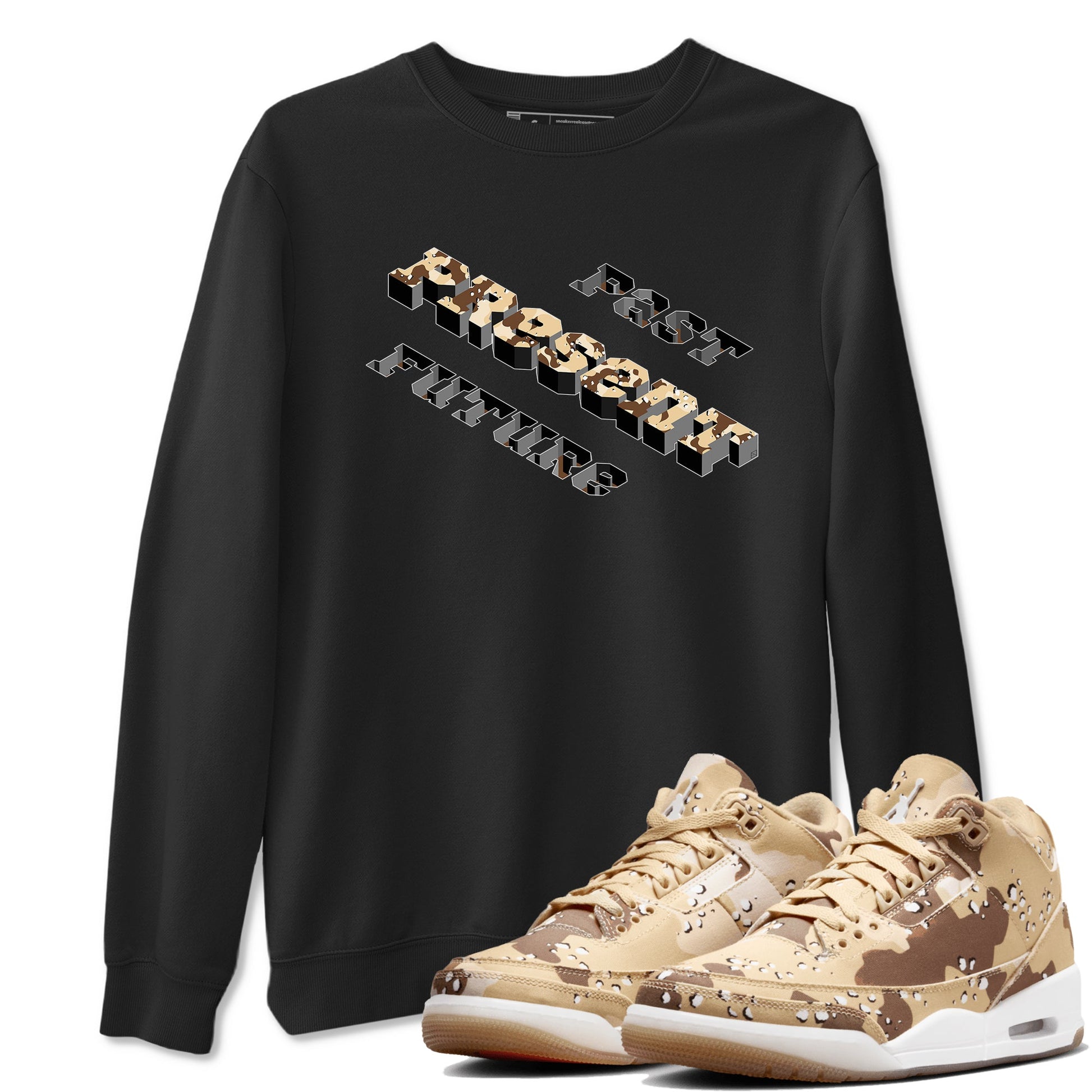 3s Desert Camo shirts to match jordans Past Present Future sneaker match tees Air Jordan 3 Desert Camo SNRT Sneaker Tees streetwear brand Black 1 unisex cotton tee