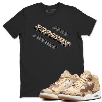 3s Desert Camo shirts to match jordans Past Present Future sneaker match tees Air Jordan 3 Desert Camo SNRT Sneaker Tees streetwear brand Black 1 unisex cotton tee