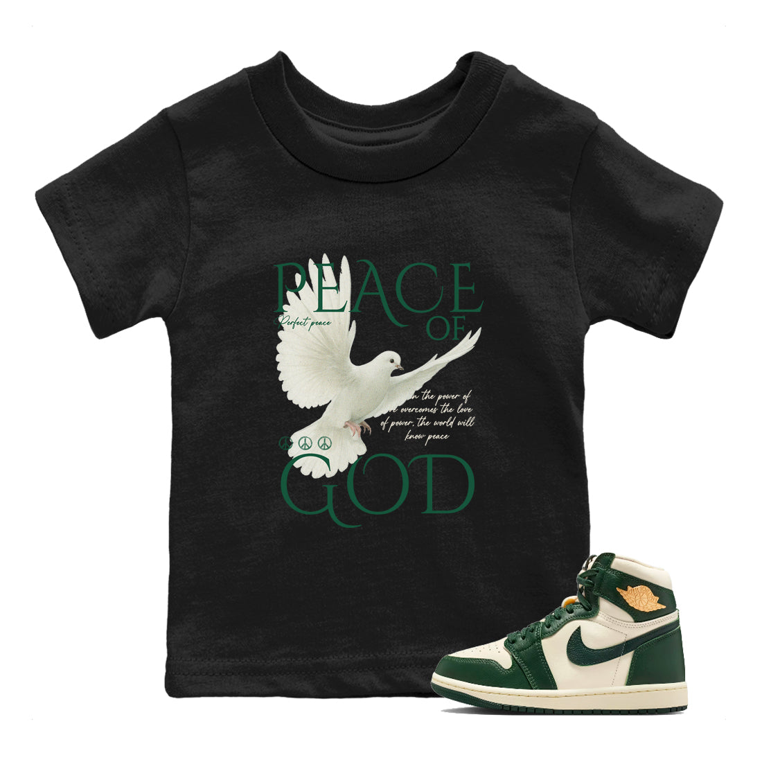 Sneaker Threads – Sneaker Tees To Match Air Jordan 1 Pro Green – Peace of God Youth Graphic Tee Black 1. Perfect for Jordan releases 2025 colorways.