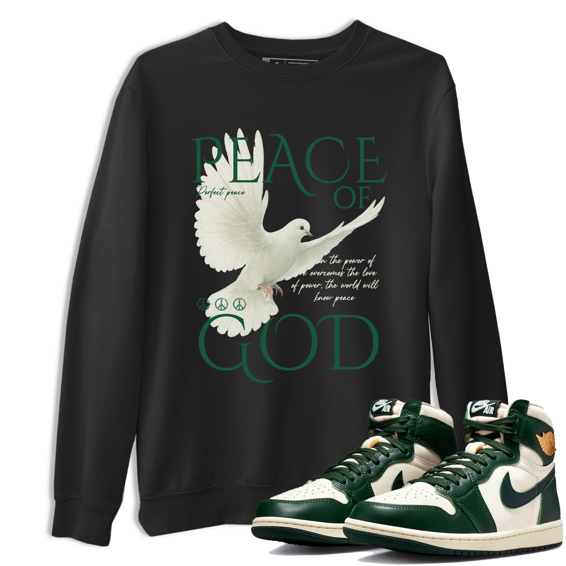 Sneaker Threads – Sneaker Tees To Match Air Jordan 1 Pro Green – Peace of God Graphic Tee Black 1. Perfect for Jordan releases 2025 colorways.