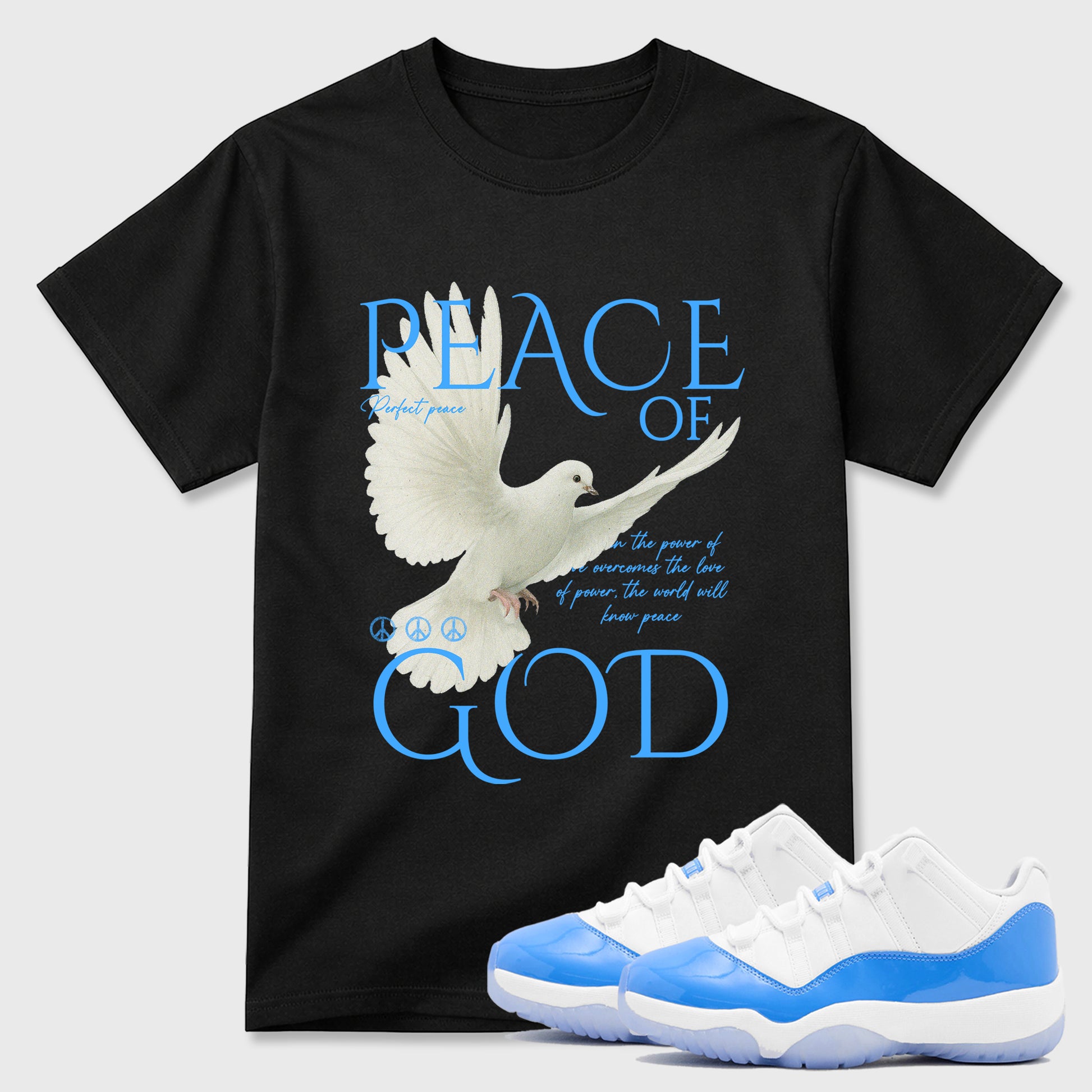Sneaker match tees – Sneaker Tees To Match Air Jordan 11 University Blue Shoes – Peace of God Tee Black 1