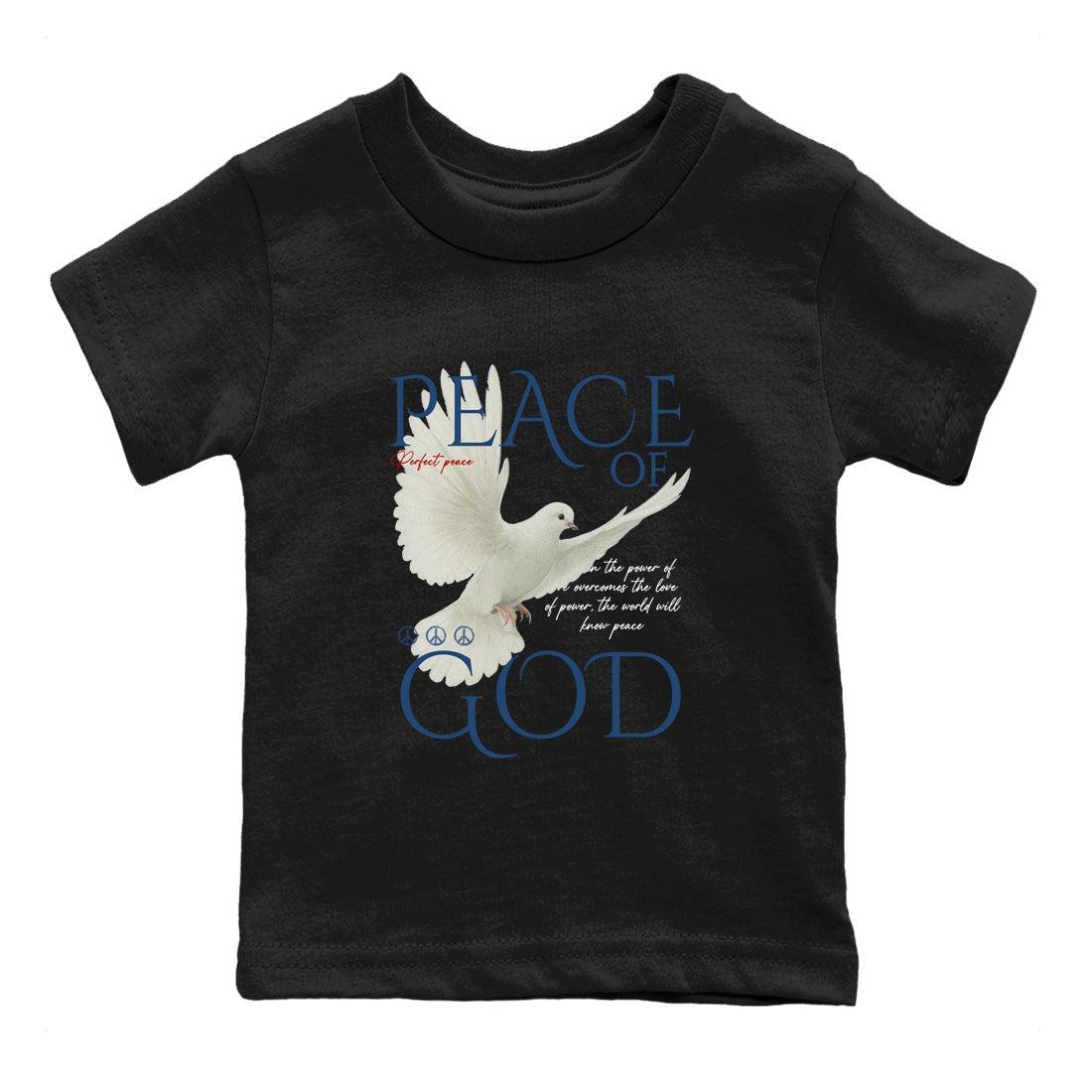 Peace of God baby and kids t-shirt crafted for little sneakerheads to shine with the Air Jordan 12 French Blue sneakers, displayed in Black 2.