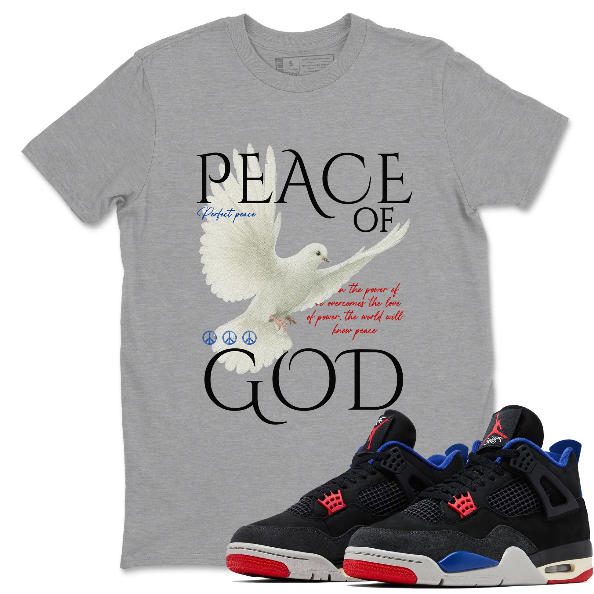 Peace of God sneaker match t-shirt styled to complete your fit with the Air Jordan 4 Rare Air sneakers, shown in Heather Grey 1.