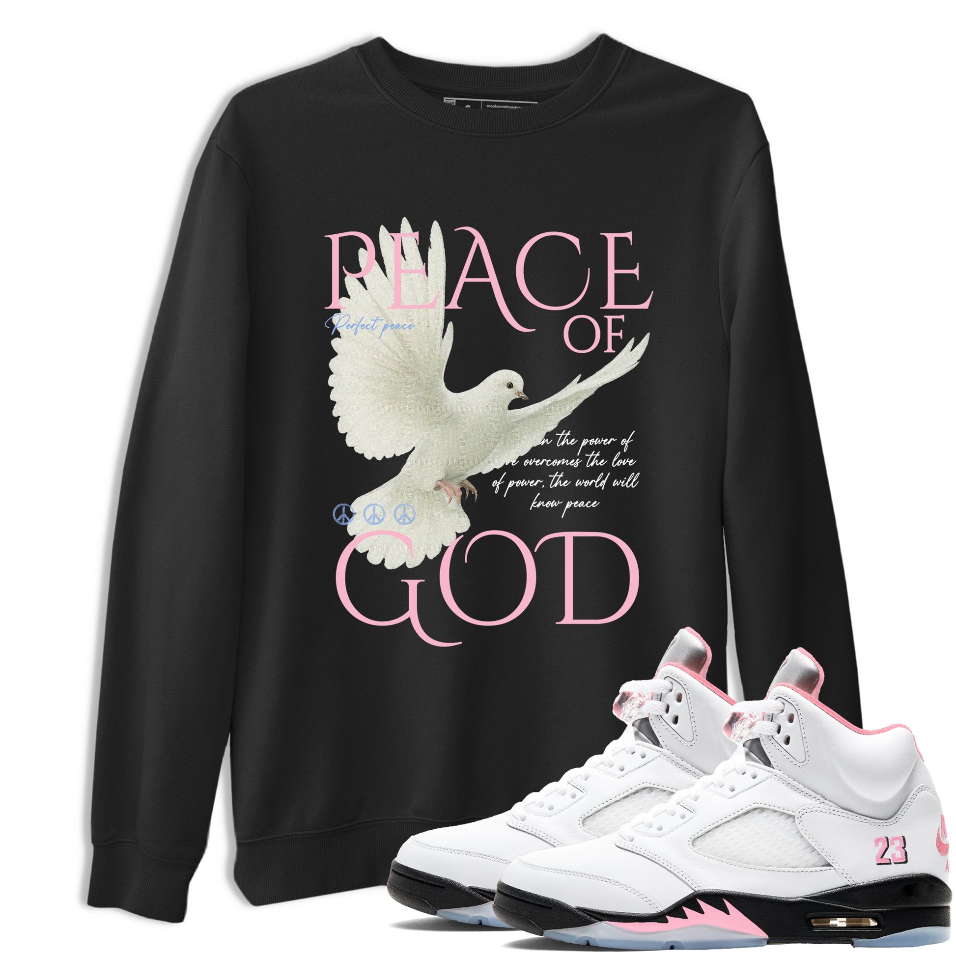 Sneaker match tees – Sneaker Tees To Match Air Jordan 5 Medium Soft Pink Shoes – Peace of God Tee Black 1