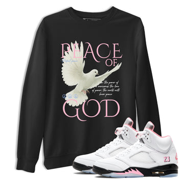 Sneaker match tees – Sneaker Tees To Match Air Jordan 5 Medium Soft Pink Shoes – Peace of God Tee Black 1
