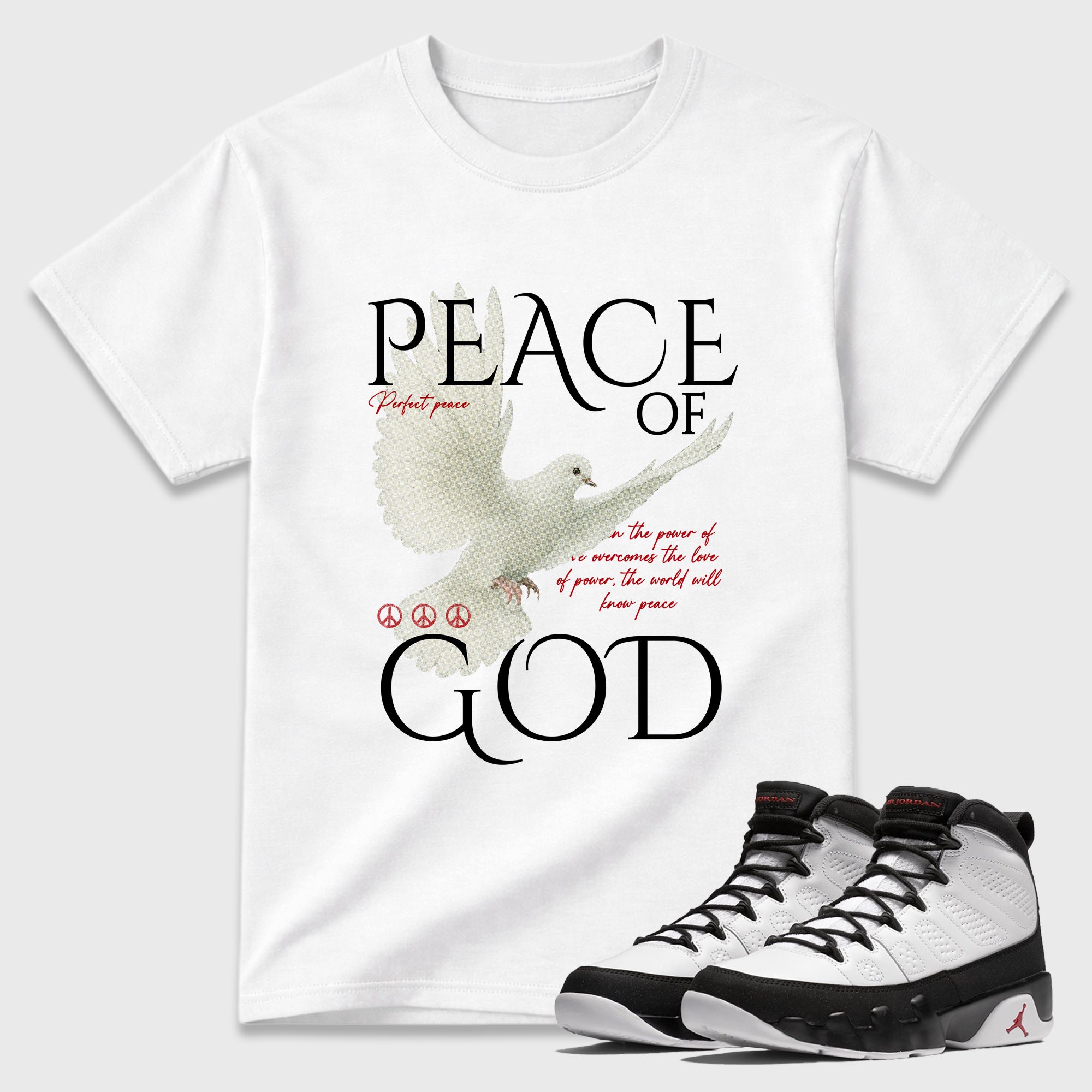 Peace of God Graphic T-Shirt featuring original streetwear artwork designed to match the Air Jordan 9 True Red. White 1 Graphic T-Shirt.