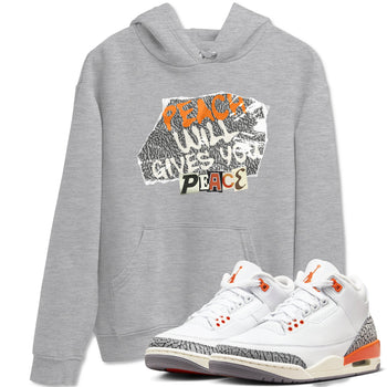 3s Georgia Peach shirt to match jordans Peach Will Gives You Peace sneaker tees Air Jordan 3 Georgia Peach SNRT Sneaker Release Tees unisex cotton Heather Grey 1 crew neck shirt