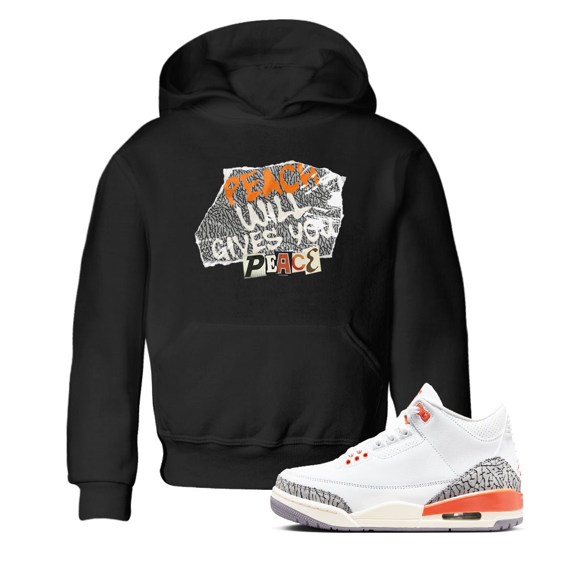 3s Georgia Peach shirt to match jordans Peach Will Gives You Peace sneaker tees Air Jordan 3 Georgia Peach SNRT sneaker release tees baby toddler Black 1 cotton Shirt